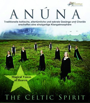 ANÚNA – Kristallklare Stimmen erobern die Musikwelt